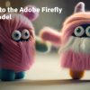 Updates of adobe firefly